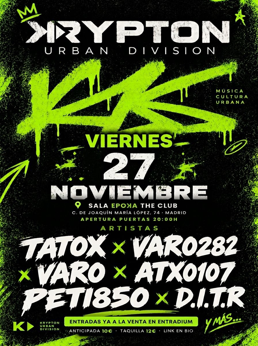 Cartel del Krypton Urban Fest · Viernes 27 de noviembre · EPOKA the Club